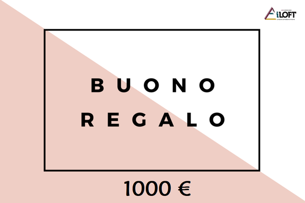 BUONO REGALO 1000€